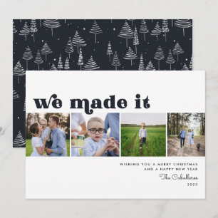 We Made It   Holiday New Years Photo Card