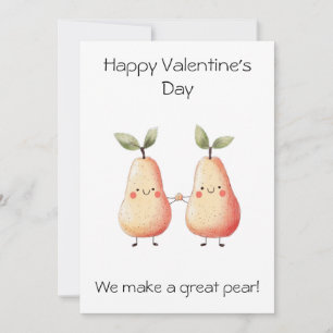 We Make a Great Pear! – Cute Valentine’s Day Card