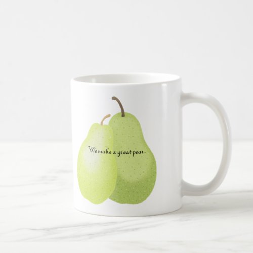 We make a great pear mug Couple Gift Mug for her