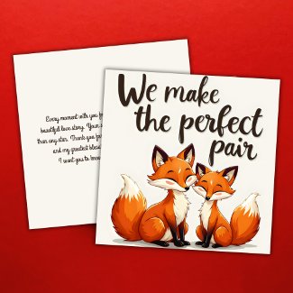 We Make the Perfect Pair Cute Fox Valentine's Day