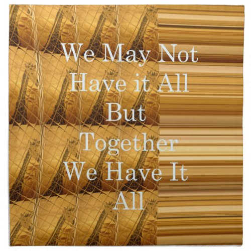 We may not have it all Giraffe Safari  Hakuna Mata Napkin