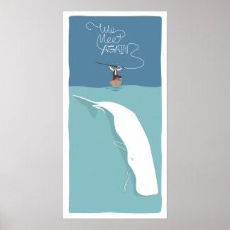 We Meet Again - Whale Edition Poster
