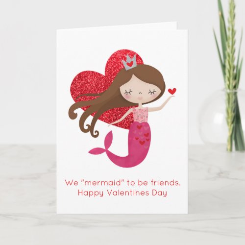 We Mermaid to be friends Valentine Pun card