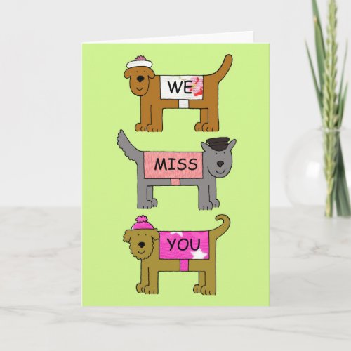 We Miss You Cartoon Dogs in Hats and Coats Card