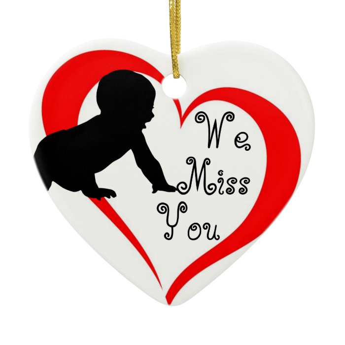 We Miss You Miscarriage/Infant Loss Ornament