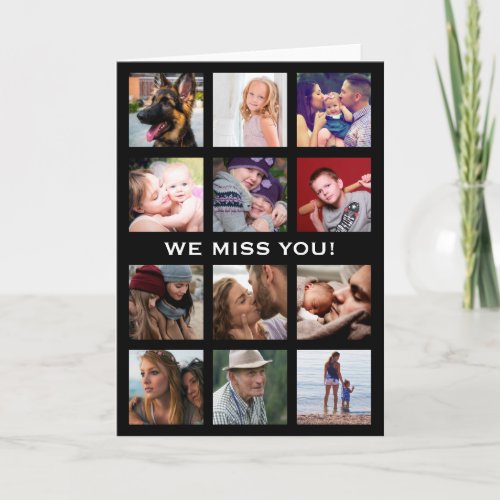 We Miss You  Missing Family  Friends Card