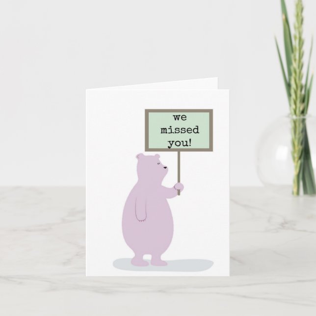 We Missed You, Welcome Back Card (Front)