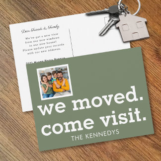 We Moved Come Visit Photo New Home Sage Green Announcement Postcard