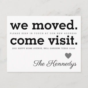 We Moved Come Visit Typography New Home Moving Announcement Postcard
