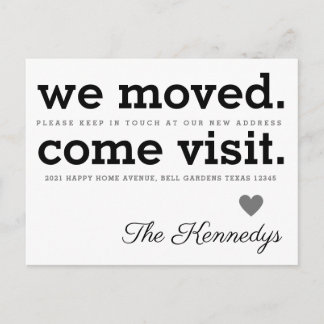 We Moved Come Visit Typography New Home Moving Announcement Postcard