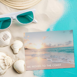 We Moved To The Coast Beach Home New Address Announcement