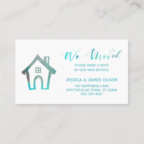 We Moved w Hand Drawn House Teal Watercolor Business Card