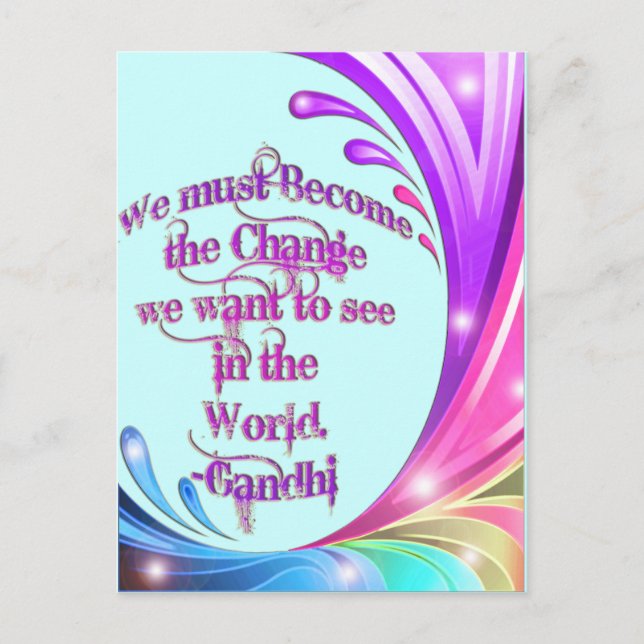 *We must Become the Change*- Gandhi Quote Postcard (Front)