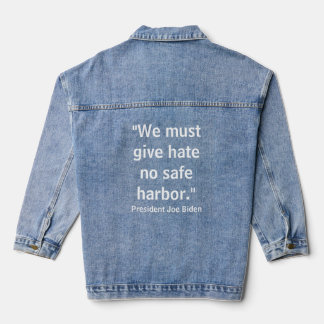 We Must Give Hate No Safe Harbor - Joe Biden Men's Denim Jacket