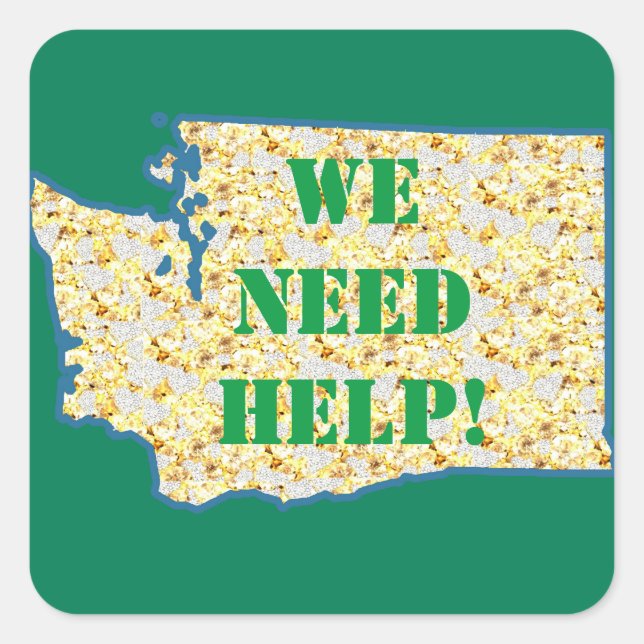 WE NEED HELP SEATTLE SQUARE STICKER (Front)
