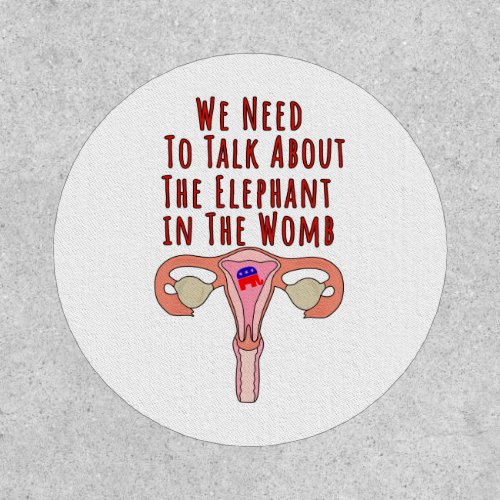 We Need to Talk About The Elephant In The Womb Patch