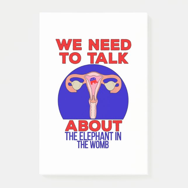 We Need to Talk About The Elephant In The Womb Post-it Notes (Front)