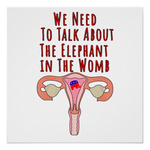 We Need to Talk About The Elephant In The Womb Poster