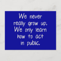 We never really grow up