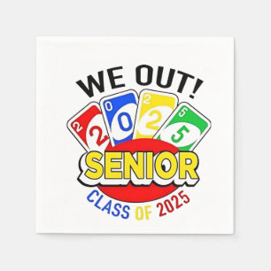 We Out Senior 2025 Gambling Game Graduation  Napkins