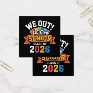 We Out Senior Class Of 2026