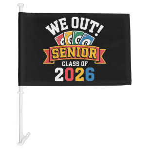 We Out Senior Class Of 2026 Car Flag