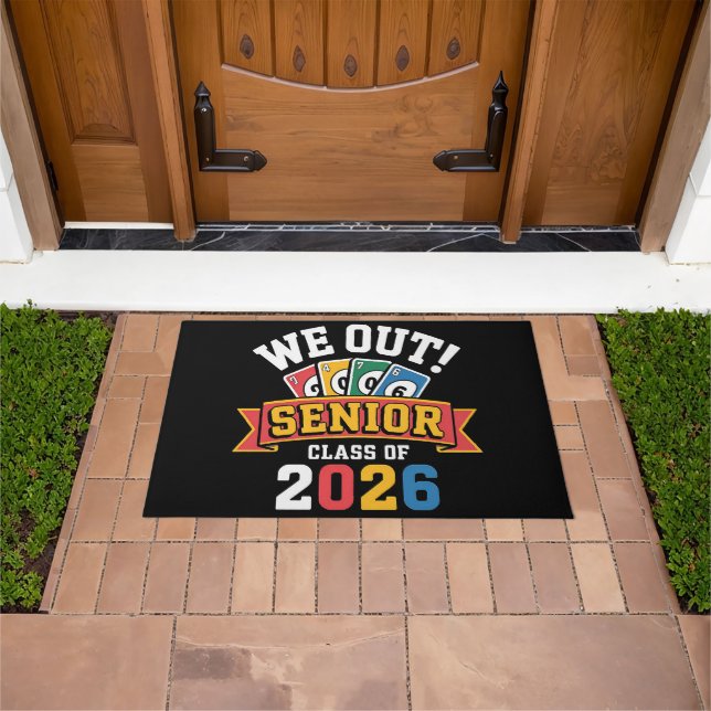 We Out Senior Class Of 2026 Doormat (Outdoor)