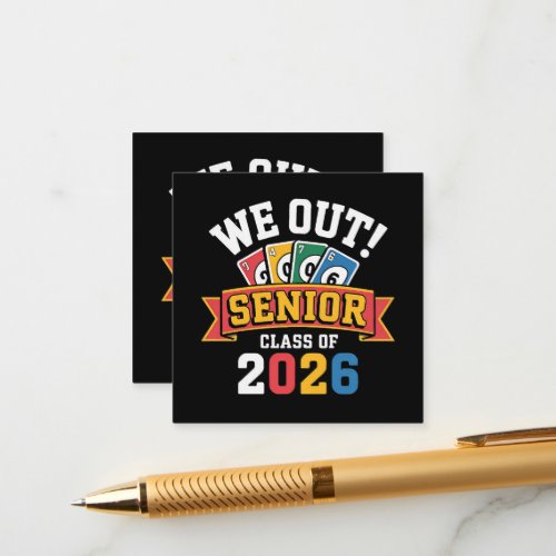 We Out Senior Class Of 2026 Enclosure Card