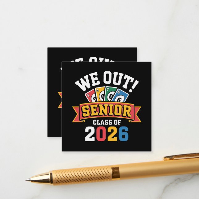 We Out Senior Class Of 2026 Enclosure Card (Front/Back In Situ)