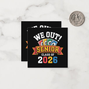 We Out Senior Class Of 2026 Note Card