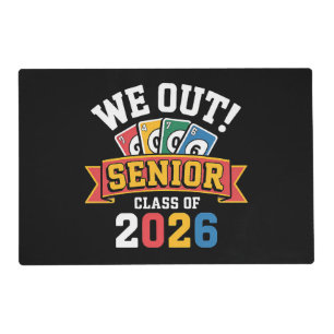 We Out Senior Class Of 2026 Placemat