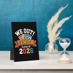 We Out Senior Class Of 2026 Plaque