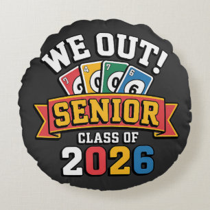 We Out Senior Class Of 2026 Round Pillow
