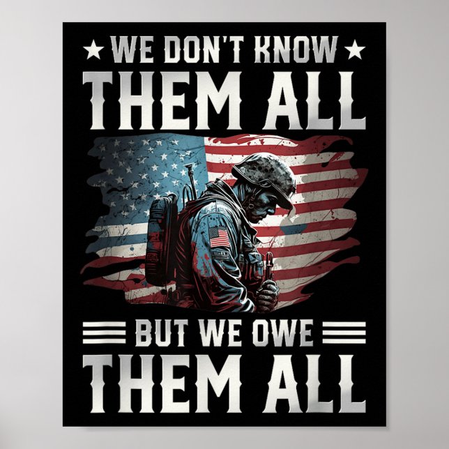 We Owe Them All With American Flag Memorial Day  Poster (Front)