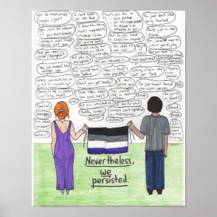 We Persisted (Asexual) 11x14 Poster