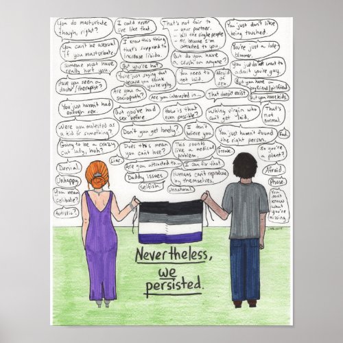 We Persisted Asexual 11x14 Poster