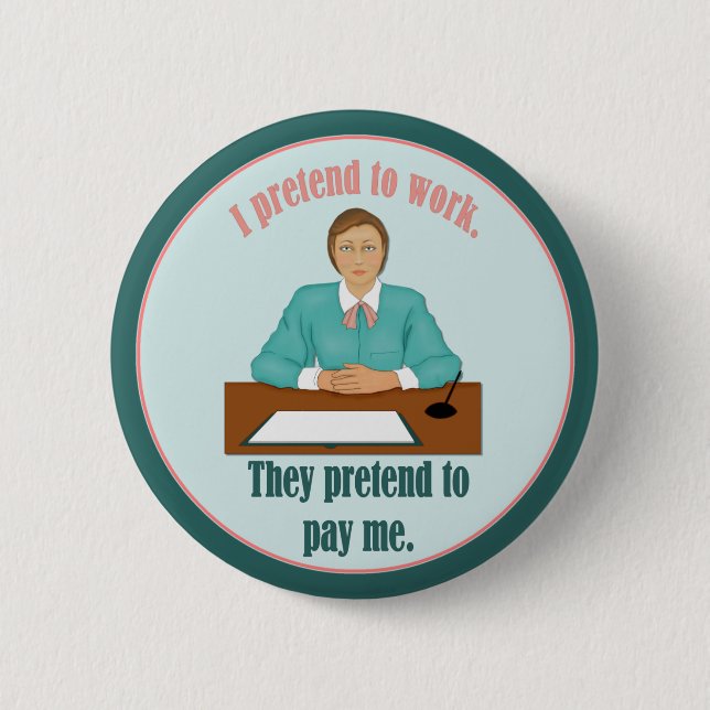 We Pretend Pinback Button (Front)