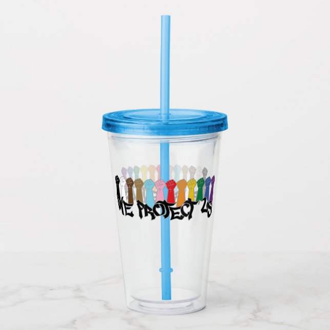 We Protect Us Acrylic Tumbler (Front)