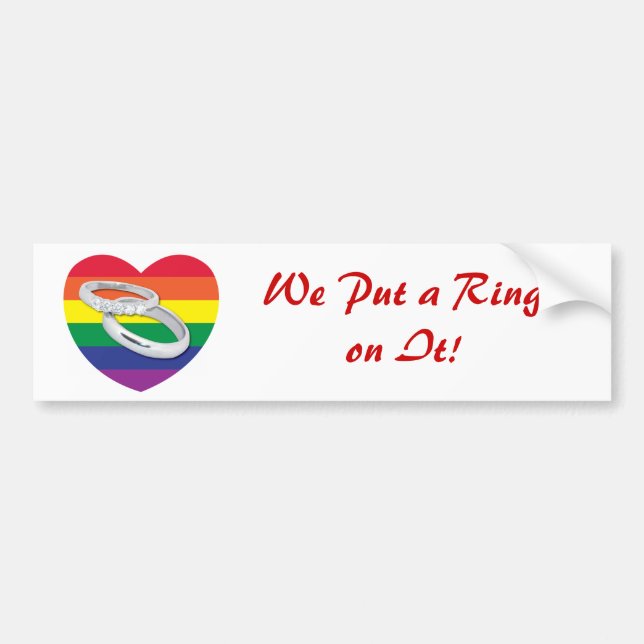 We Put a Ring on It Gay Wedding Bumper Sticker (Front)