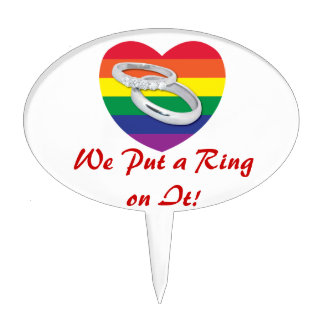 We Put a Ring on It Gay Wedding Cake Topper
