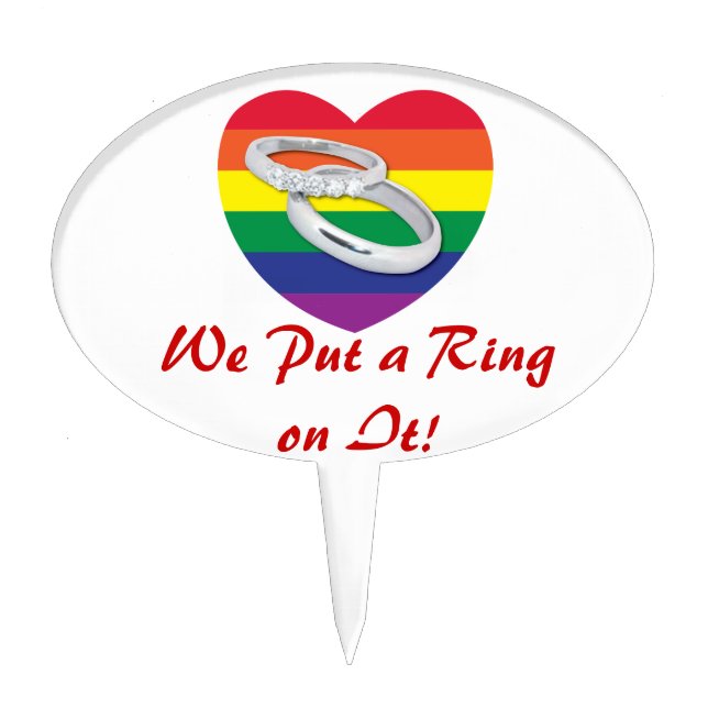 We Put a Ring on It Gay Wedding Cake Topper (Front)