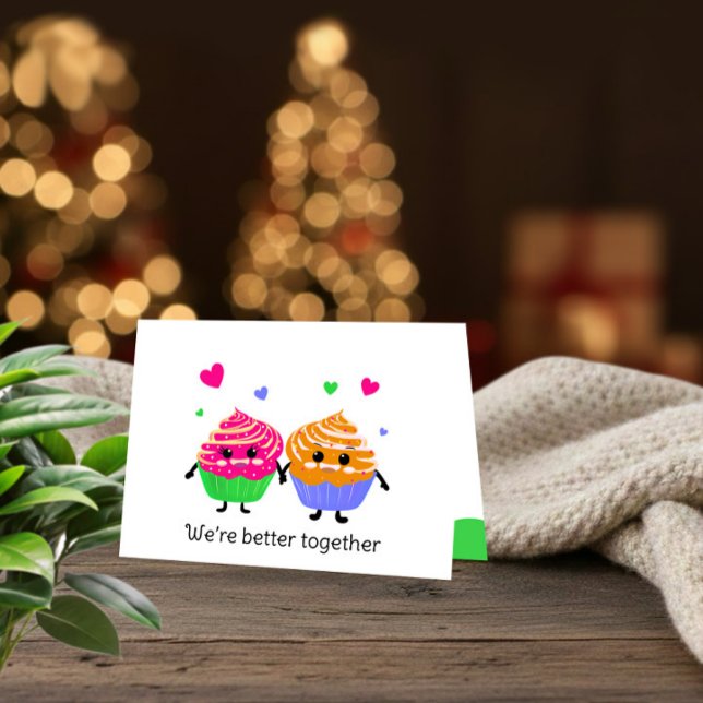 We’re Better Together Valentine’s Day card (Creator Uploaded)
