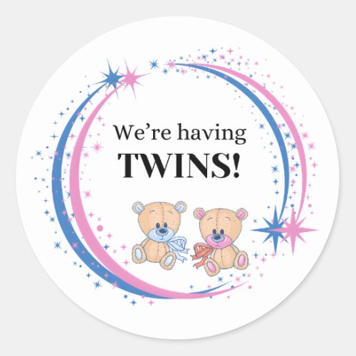 Weâre Having Twins Boy and Girl Birth Announcement Classic Round Sticker