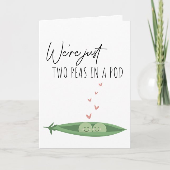 We’re Just Two Peas in a Pod Funny Valentines Day  Card (Front)