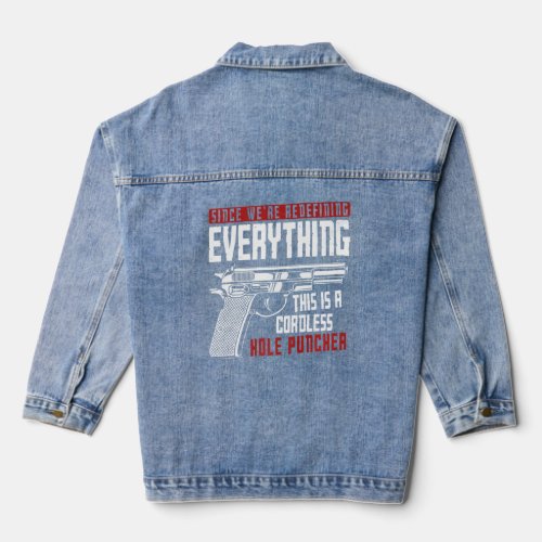 We Re Redefining Everything This Is A Cordless Hol Denim Jacket