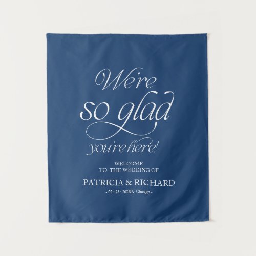 We’re So Glad You’re Here Welcome Sign Tapestry