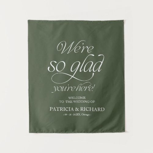We’re So Glad You’re Here Welcome Sign Tapestry