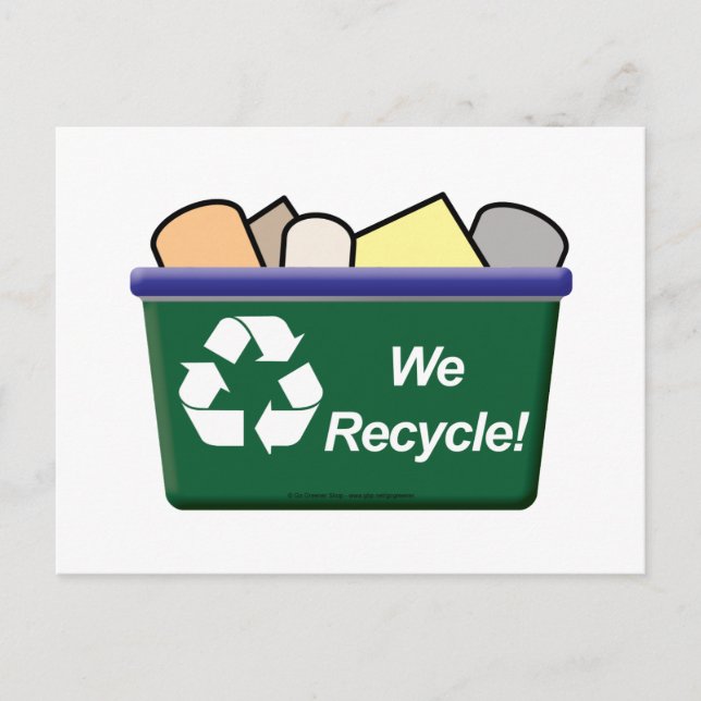 We Recycle! Postcard (Front)