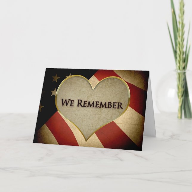 WE REMEMBER - HEART AND  AMERICAN FLAG HOLIDAY CARD (Front)