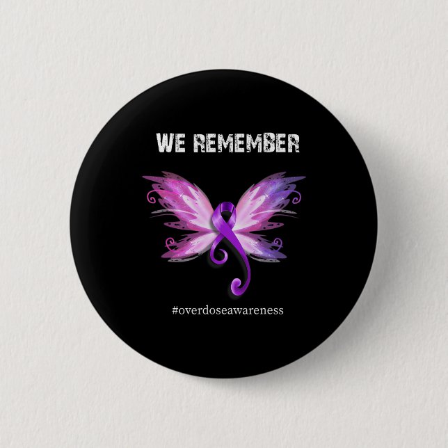 We Remember Overdose Awareness Day Purple Ribbon  Button (Front)
